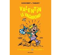 Valentin le vagabond intégrale vol 1