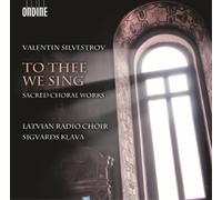 Valentin Silvestrov Valentin Silvestrov: To Thee We Sing (CD) (Importación USA)