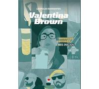 VALENTINA BROWN DETECTIVE PRIVADO MIS INICIOS