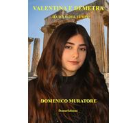 Valentina e Demetra: Il ciclo del tempo