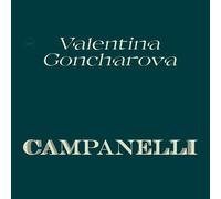 Valentina Goncharova - Campanelli [Vinilo]