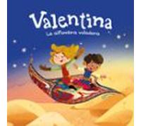 Valentina. La Alfombra Voladora