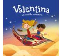 Valentina. La Catifa Voladora