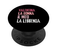 Valentina La Donna Il Mito La Leggenda Festa di Compleanno PopSockets PopGrip Adhesivo