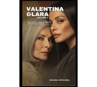 Valentina & Lara: Entre a Justiça e o Desejo (Entre Nós, o Amor!)