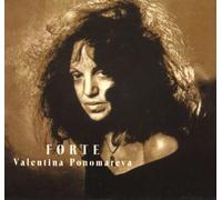 Valentina Ponomareva - Forte