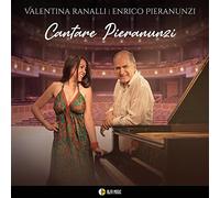 Valentina Ranalli / Enrico Pieranunzi - Cantare Pieranunzi / Valentina Ranalli & Enrico Pieranunzi