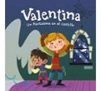 Valentina. Un Fantasma En El Castillo