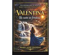 Valentina: Un sueño sin fronteras