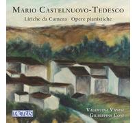 Valentina Vanini & Giuseppina Coni - Maril Castelnuovo- Tedesco: Liriche Da Camera. Opere Pianistiche [Vinilo]