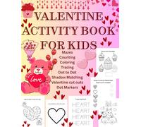VALENTINE ACTIVITY BOOK FOR KIDS