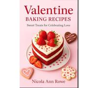 Valentine Baking recipes: Sweet treats for celebrating love
