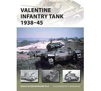 Valentine Infantry Tank 1938-45: 233 (New Vanguard)