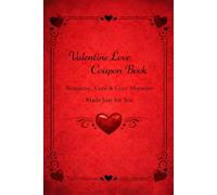 Valentine Love Coupon Book: Romantic & Cute Redeemable Coupons for Couples | Perfect Valentine Gift for Him or Her