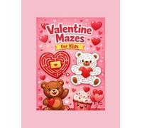 Valentine Mazes for Kids
