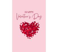 Valentine’s: A Romantic Notebook for Love, Notes, and Special Moments