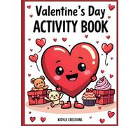 Valentine’s Day Activity Book for Kids Ages 4-5: I Spy, Mazes, Counting, Matching & Fun Valentine Puzzles - Big & Easy Preschool Games (Early Learning Activity Books (Ages 4-5))