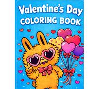 Valentine’s Day Coloring Book for Kids Ages 2-8 Cute Animal Designs, Bold & Easy Pages, Big Simple Coloring Fun: Adorable Animal Characters with Bold, Easy Valentine’s Day Coloring Pages for Kids