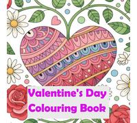 Valentine’s Day Colouring Book