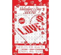 Valentine’s Day Sudoku Puzzle Book with Love Quotes: 50+ Fun and Easy Sudoku Puzzles for Kids, Teens, Adults, and Seniors | Large Print 6×9 Activity ... Valentine’s Day Gift for Puzzle Lovers