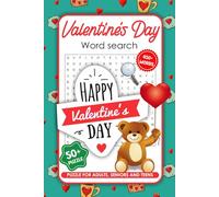 Valentine’s Day Word Search Puzzle Book: 50+ Puzzles and 450+ Words For Adults, Seniors, and Teens, Large Print Easy to read, Gift for Valentine's ... Valentine’s Day Word Search Puzzle Book