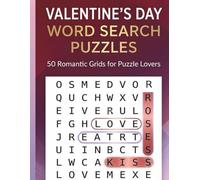 Valentine’s Day Word Search: Romantic & Relaxing Puzzles to Celebrate Love, Connection, and Sweet Moments