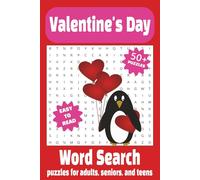 Valentine’s Day Word Search: Valentine’s Day Themed Word Search Book, Lovely Valentine's Day Gift for Teens, Adults and Seniors | 6 x 9 inches, 110 ... Vacations, Holiday and Free Times 50+ puzzles