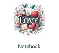 Valentine`s notebook: Writing book 02/14, easy write book, Special gift for day of lovers Valentine's Day wishes, notebook 6x9 inch, for Boys, for Girls