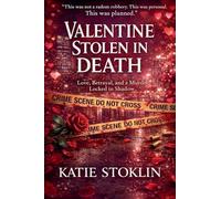 Valentine Stolen in Death