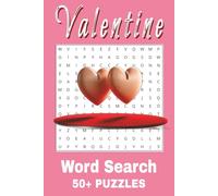 Valentine Word Search Book: Word Searches with Easy to Read Print About Valentine's Day, Love, Romantic Moments, and More | 6x9 inches, 110 pages | ... and Relaxation (Word Fun by RC Puzzles)