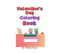 Valentine's Coloring Book (Holiday Coloring Books for children)