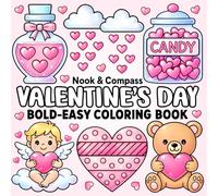 Valentine's Day! Bold & Easy Coloring Book For All Ages