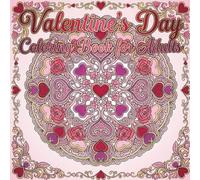 VALENTINES DAY BOOK FOR ADULTS. single side printed to protect your art: 50 professional illustrations designed for the discerning artist.