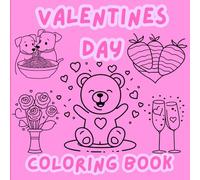 Valentine's Day Coloring Book, Cute and Simple Love Designs: Basic Easy-To-Draw For Adults And Kids