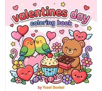 Valentines Day coloring book: Easy Valentine’s Day Coloring Book: A Fun Collection of Simple Hearts, Cute Animals, and Romantic Designs for Stress Relief and Creative Expression.