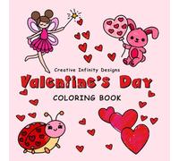 Valentine's Day Coloring Book for Kids and Adults - Bold, Simple, and Fun!: Celebrate love and friendship with this charming Valentine's Day coloring ... designs! Perfect for both kids and adults.