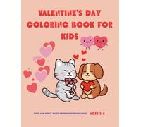 Valentine's Day Coloring Book for Kids: Cute and simple heart-themed coloring pages