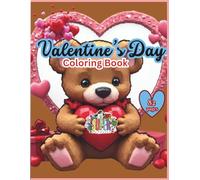 Valentine's Day Coloring Book for Kids & Teens: Cute Hearts, Love Animals, Sweet Designs & Fun Coloring Pages - Perfect Valentine Gift For Ages ( 4-14 ... Love From Featuring Super Supplies Cartoon