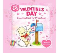 Valentine's Day Coloring Book for Preschool: Coloring Book for Preschoolers