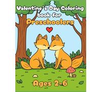 Valentine's Day Coloring Book for Preschoolers