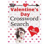 Valentine's Day Crossword Puzzle Book: Valentine's Day Word Search, Activity, Large Print Font, 50 Puzzles, Answer Key Included