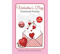 Valentine's Day Crossword Puzzles: Crossword Puzzles with Easy to Read Print about Valentine's Day, Valentine gifts, Love and More | 6x9 inches, 120 ... Gift for Vacations, Holidays and Relaxation