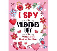Valentine's Day Gift For Toddler Boy & Girl: I Spy Valentines Day Book: A Fun Holiday Guessing Book, Presents For Kids 1-3, 3-5 | Search, Spot & Learn ... Page (2 Year Old Valentine's Day Gifts)