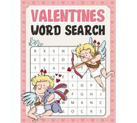 Valentine's Day Gifts For Boys & Girls Age 5, 6, 7: Valentines Word Search For Kids: 340+ Word Challenges For Endless Fun & Learning (Valentines Gifts For Kids Age 8-12)