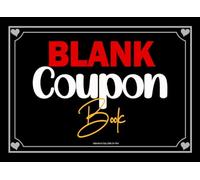 Valentines Day Gifts for Him: Blank Love Coupons Book for boyfriend or Husband | Create Your Own Romantic Coupons