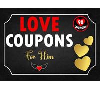 Valentines Day Gifts for Him: Love Coupons For Him: Coupons for Husband or Boyfriend | Perfect Gift for Valentines Day, Birthday or Anniversary.