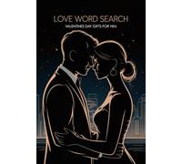 Valentines Day Gifts for Him: Love Word Search: Romantic Themed Puzzle Book with Solutions