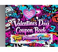 Valentine's Day Graffitti Coupon Book: 36 Prefilled Premium Full Colour Coupons (Valentine's Day Coupons)
