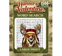 Valentine's Day Large Print Puzzle Book for Adults, Teens and Seniors: Hunting, Camping and Valentine Themed Word Search with Solutions