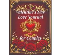 Valentine's Day Love Journal for Couples: Minimal Black Edition - A Guided Book to Write Memories, Share Love & Grow Closer A Clean & Elegant Love ... Love Letters & a 14-Day Love Challenge